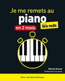 Je me remets au piano en 2 mois pour les nuls (2e édition)