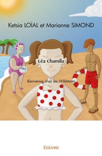 Léa Chamila : Bienvenue chez les Wildstorm