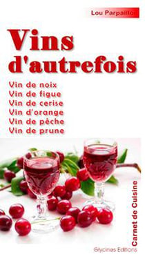 Vins d'autrefois