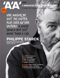 L'architecture d'aujourd'hui n 444 : philippe starck, redacteur en chef invite.