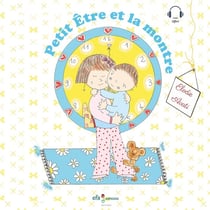 Petit Être et la montre
