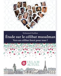 Étude sur le célibat musulman : vers un célibat forcé pour tous ?