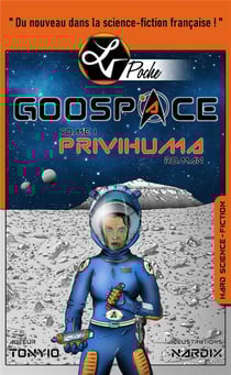 GOOSPACE PRIVIHUMA : ou le journal de Benjamin Benjamin Swazlick