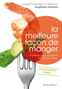 La meilleure façon de manger