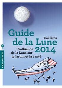 Le guide de la lune (édition 2014)