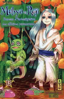 Muhyo et Rôjî Tome 13