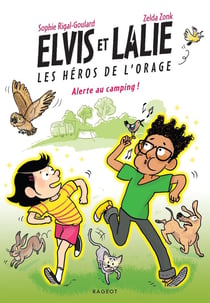 Elvis et Lalie, Les héros de l'orage - Alerte au camping !