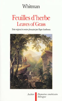 Feuilles d'herbe - leaves of grass