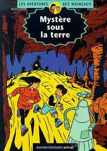 Mystere sous la terre -les moineaux