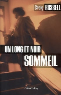 Un long et noir sommeil