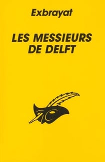 Les messieurs de delft