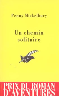 Un chemin solitaire