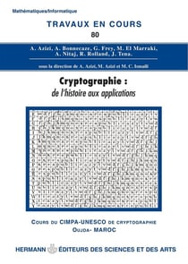 Cryptographie : de l'histoire aux applications