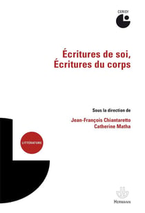 Écritures de soi, écritures du corps