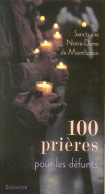 100 prières pour les défunts
