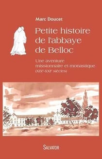 Histoire abbaye Belloc