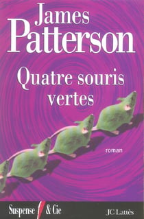 Quatre souris vertes