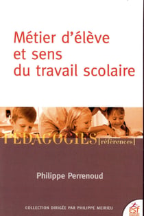 Métier d'élève et sens du travail scolaire