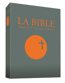 La Bible : Traduction liturgique