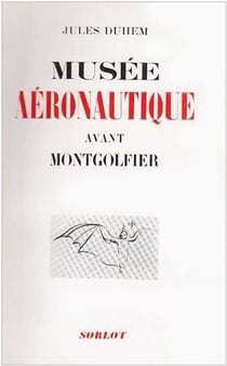 Musée aéronautique avant montgolfier