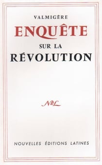 Enquête sur la révolution