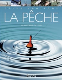 Atlas pratique de la peche