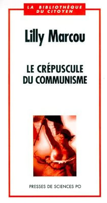 Le crépuscule du communisme