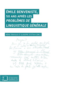 Emile Benveniste - 50 ans apres les problèmes de linguistique générale