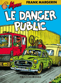 Manu Tome 3 : le danger public
