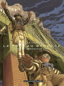 Le réseau Bombyce Tome 2 : monsieur Lune
