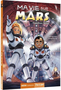 Ma vie sur Mars Tome 3 : expédition stony