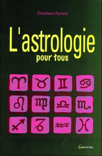 L'astrologie pour tous