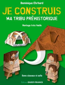 Je construis ma tribu préhistorique