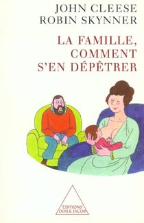 La famille - comment s'en dépêtrer