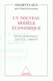 Le developpement et la liberte - un nouveau modele economique