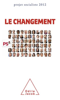 Le changement -  projet socialiste 2012