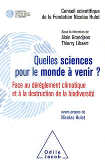 Quelles sciences pour le monde à venir