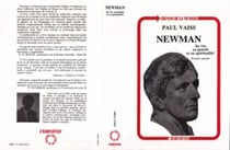 Newmann : Sa vie, sa pensée et sa spiritualité (premier épisode)