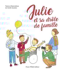 Julie et sa drôle de famille