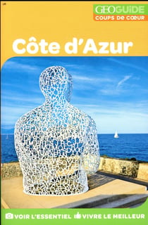 GEOguide coups de coeur : Côte d'Azur (édition 2018)