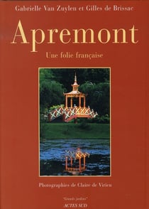 Apremont - une folie française