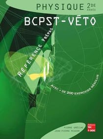 Physique 2. annee bcpst-veto (reference prepas)