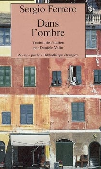 Dans l'ombre