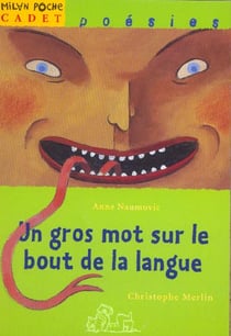 Un gros mot sur le bout de la langue