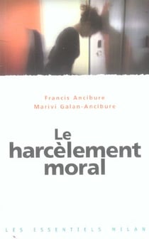 Le harcelement moral