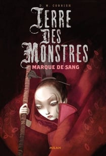 Terre des monstres t.2 - marque de sang