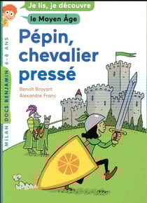 Pépin, chevalier pressé