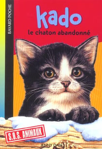 S.O.S. animaux t.605 - Kado le chaton abandonné