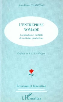 L'ENTREPRISE NOMADE : Localisation et mobilité des activités productives