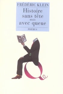 Histoires sans tete mais avec queue
